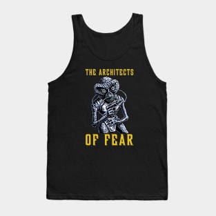 The Architects of Fear Tank Top